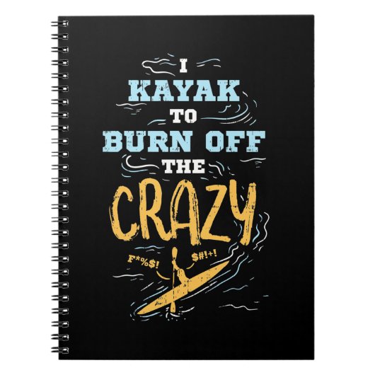 Ik Kayak om de luie te begraven Notitieboek (Voorkant)