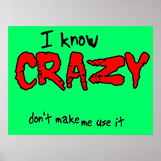 Ik ken Crazy Funny Poster Humor (Voorkant)