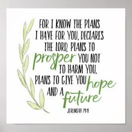 Ik ken de plannen die ik voor jullie heb poster