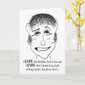 Ik ken deze verjaardag Kaart - late verjaardag Kaa (Gele Bloem)