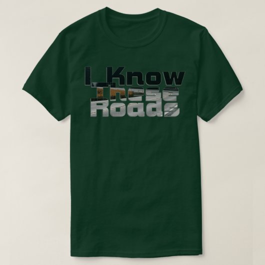 Ik ken deze wegen t-shirt (Design voorkant)