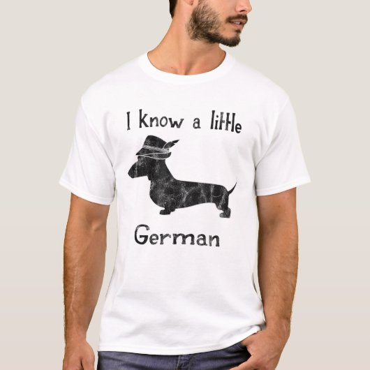 Ik ken een klein Duits Funny Dachshund Shirt (Voorkant)
