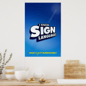 Ik ken gebarentaal. (ASL) Poster (Keuken)