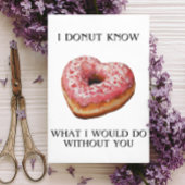 Ik ken geen grappige Valentijns Kaart