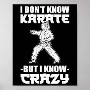 Ik Ken Geen Karate Maar Ik Ken Een Gekke Karatevec Poster