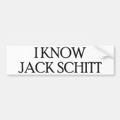 Ik ken Jack Schitt Bumpersticker (Voorkant)