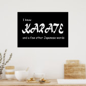 Ik ken Karate en andere Japanse woorden. Grappig. Poster (Keuken)