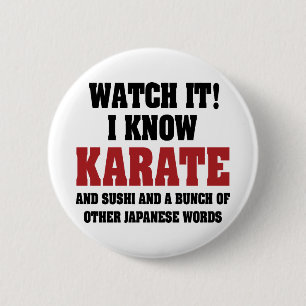 Ik Ken Karate! En Sushi En Andere Japanse Woorden Ronde Button 5,7 Cm