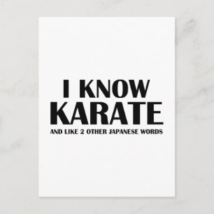 Ik ken Karate. Net als twee andere Japanse woorden Briefkaart