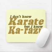 Ik ken Karate niet Muismat (Met muis)