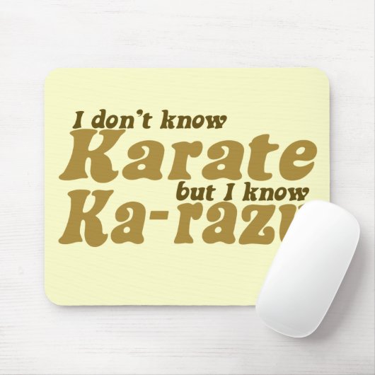 Ik ken Karate niet Muismat (Met muis)