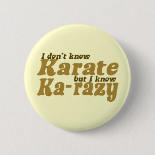 Ik ken Karate niet Ronde Button 5,7 Cm