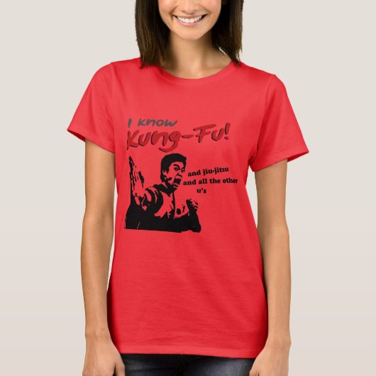 Ik ken Kung Fu, jiu-jitsu en alle andere u's T-shirt (Voorkant)