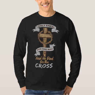 Ik ken maar één Man en hij stierf aan het kruis T-shirt