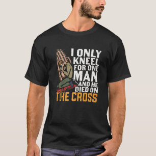 Ik ken maar één Man en hij stierf aan het kruis T-shirt
