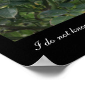 Ik ken mezelf niet, en... (citaat J.W. Goethe) Poster (Hoek)