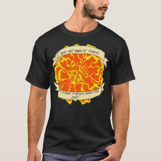 Ik ken mijn bloemen niet. t-shirt