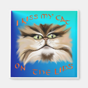 Ik ken mijn kat op de lips Magnet