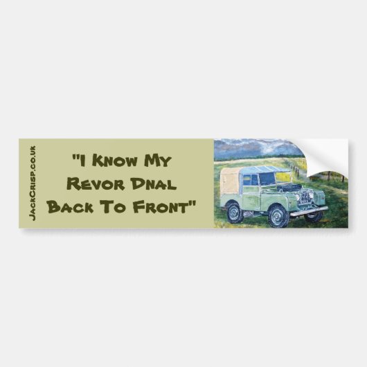 " Ik ken mijn Revor Dnal Terug to Front" ticker Bumpersticker (Voorkant)