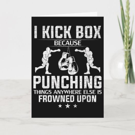 Ik Kich Box Omdat Slaan Afgekeurd Funny Kic Kaart (Voorkant)