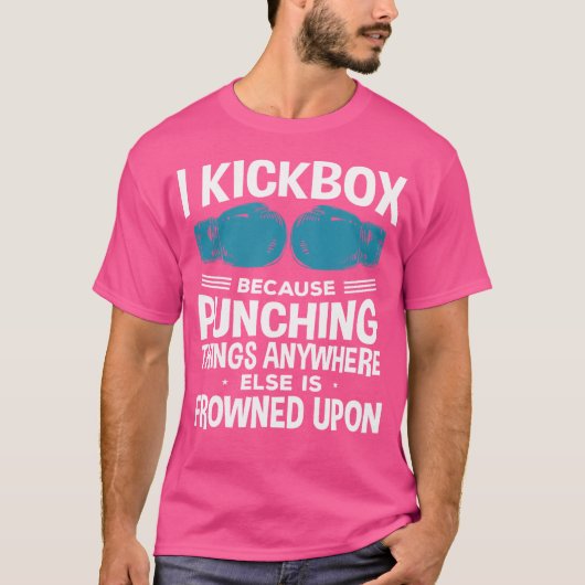 Ik kickbox omdat grappige kickboxing t-shirt (Voorkant)
