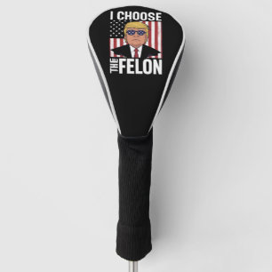 Ik Kies de Misdadiger Trump 2024 Republikeinse Pat Golfheadcover