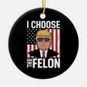 Ik kies de misdadiger Trump 2024 Republikeinse Pat Keramisch Ornament (Voorkant)