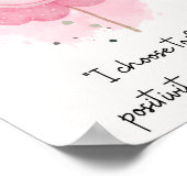 Ik kies ervoor om me te concentreren op positieve  poster (Hoek)