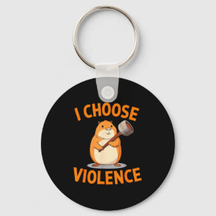 Ik Kies Geweld Grappige Hamster Grafisch Sleutelhanger