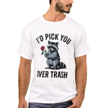 Ik kies jou boven afval Grappige Valentijnsdag