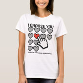 Ik Kies Jou Valentijn T-shirt (Voorkant)