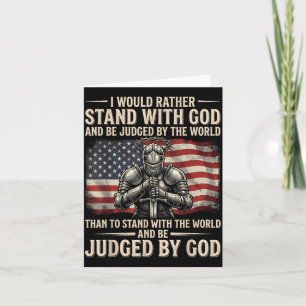 Ik kies liever de kant van God en word geoordeeld Kaart