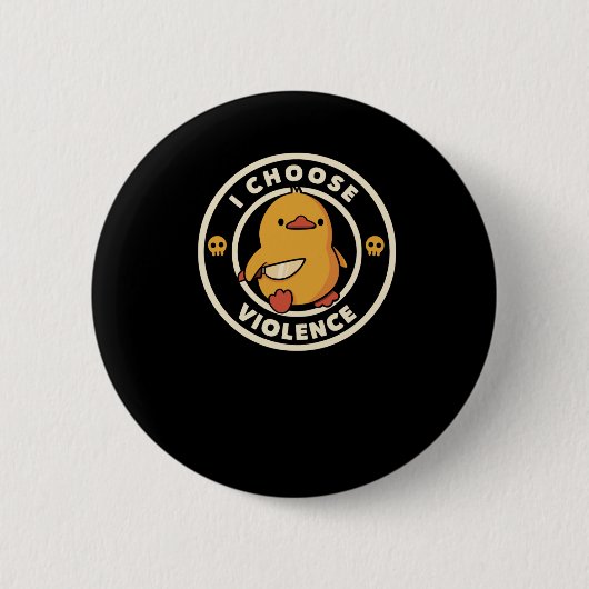 Ik kies Violence Funny Duck Ronde Button 5,7 Cm (Voorkant)