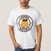 Ik kies Violence Funny Duck T-shirt (Voorkant)
