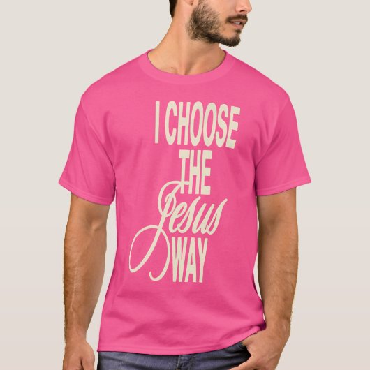 Ik kies voor de Jezus manier T-shirt (Voorkant)