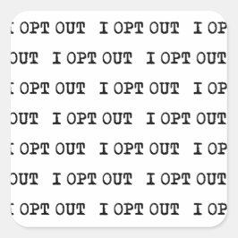 Ik kies voor T-shirt Vierkante Sticker