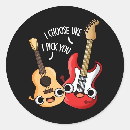 Ik kies voor Uke ik kies jullie grappige Guitar Uk Ronde Sticker (Voorkant)