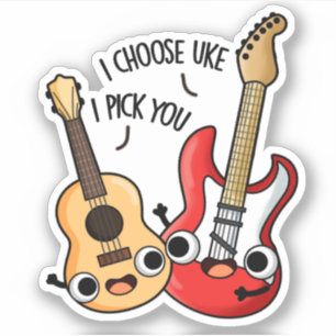 Ik kies voor Uke ik kies jullie grappige Guitar Uk Sticker