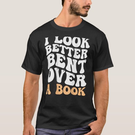 Ik kijk beter gebogen over een boek Groovy Grappig T-shirt (Voorkant)