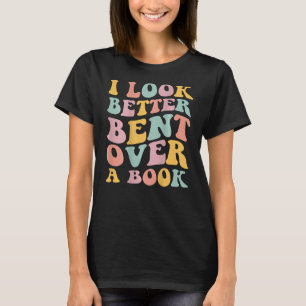 Ik kijk beter gebogen over een boek lezen t-shirt