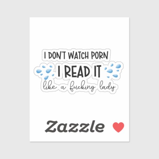 Ik kijk geen pen, ik lees het als een vrouwelijke  sticker (Vel)