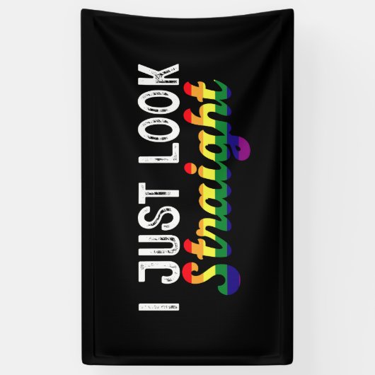 Ik kijk gewoon recht LGBT Rainbow Pride Maand Spandoek (Verticaal)