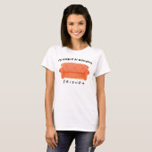 Ik kijk liever FRIENDS™ T-shirt (Voorkant volledig)