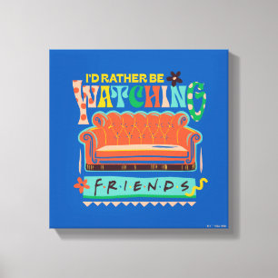 Ik kijk liever naar FRIENDS™ Levendig Grafisch ont Canvas Afdruk