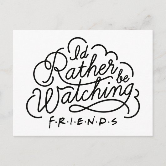 Ik kijk liever naar FRIENDS™ Script 2 Uitnodiging Briefkaart (Voorkant)