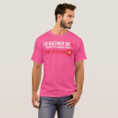 Ik kijk liever naar mijn soapseries t-shirt (Voorkant volledig)
