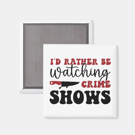 Ik kijk liever naar shows magneet (Voorkant / Achterkant)