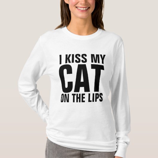 IK KIJK MIJN KAT OP DE LIPS T-Shirts (Voorkant)