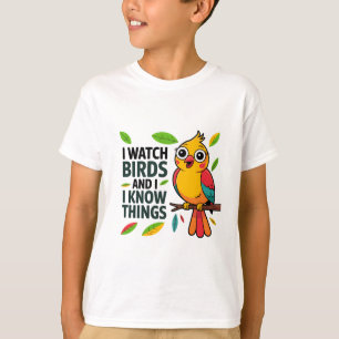 Ik kijk naar Birds and I Know Things - Schattige F T-shirt