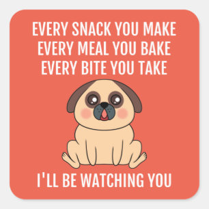 Ik kijk naar je Cute Pug Dog Pun Vierkante Sticker